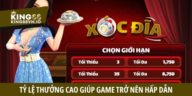 Tỷ lệ thưởng cao giúp game trở nên hấp dẫn